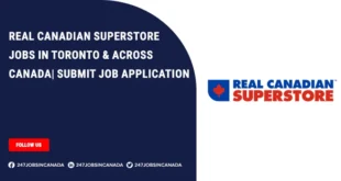 Real Canadian Superstore Jobs